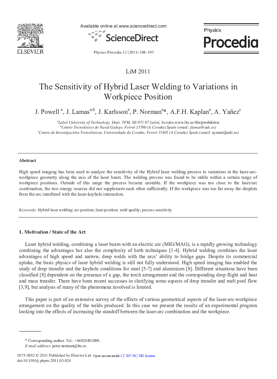 The Sensitivity of Hybrid Laser Welding to Variations in Workpiece Position