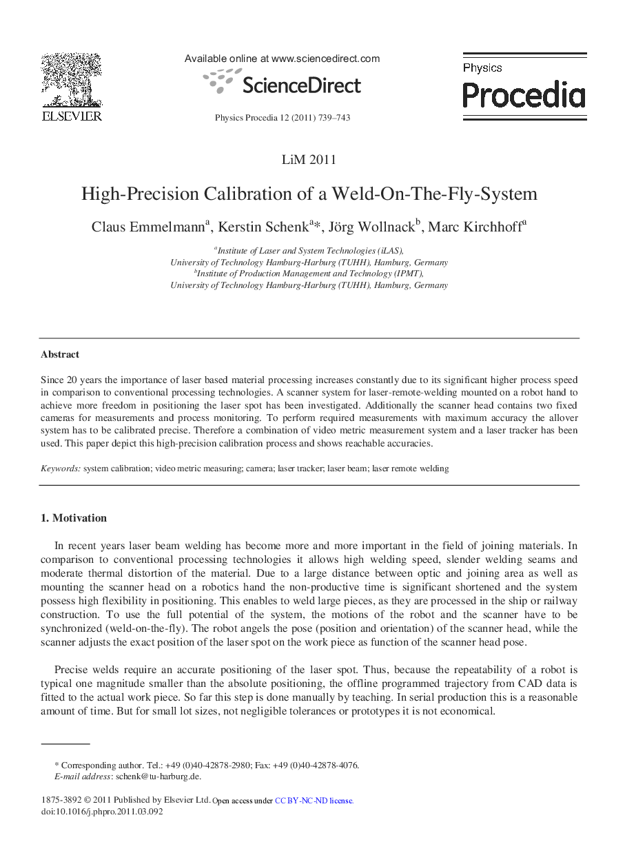 High-Precision Calibration of a Weld-On-The-Fly-System