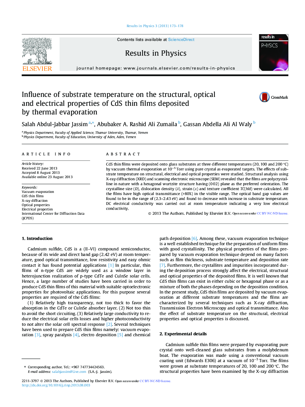 Influence of substrate temperature on the structural, optical and electrical properties of CdS thin films deposited by thermal evaporation