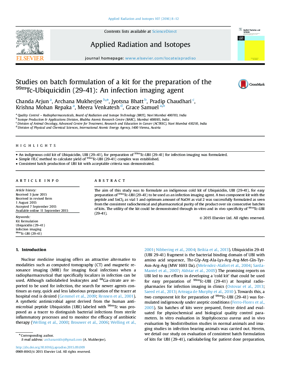 Studies on batch formulation of a kit for the preparation of the 99mTc-Ubiquicidin (29-41): An infection imaging agent