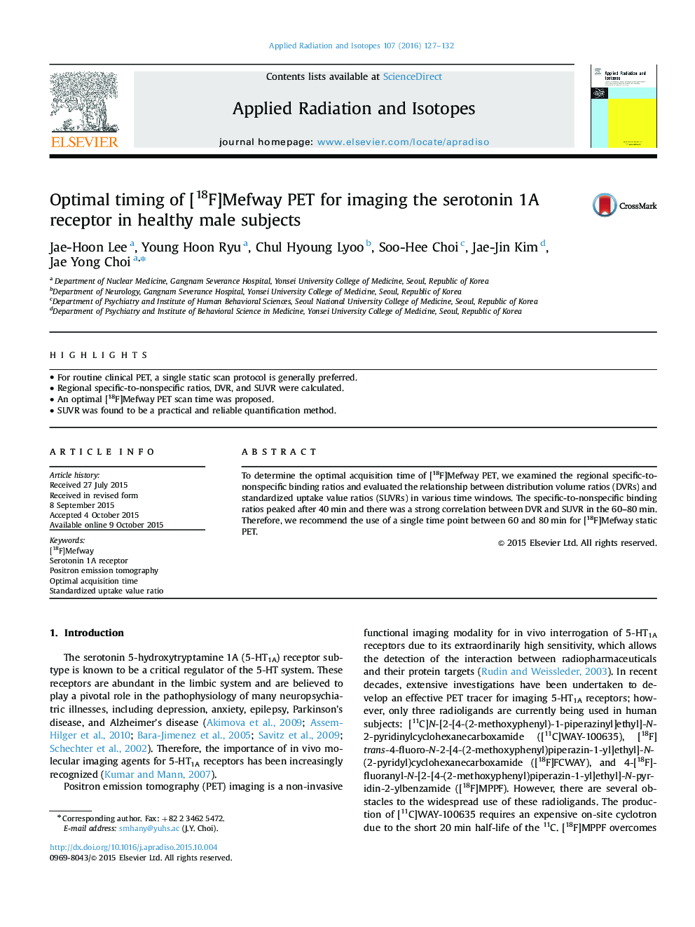 Optimal timing of [18F]Mefway PET for imaging the serotonin 1A receptor in healthy male subjects