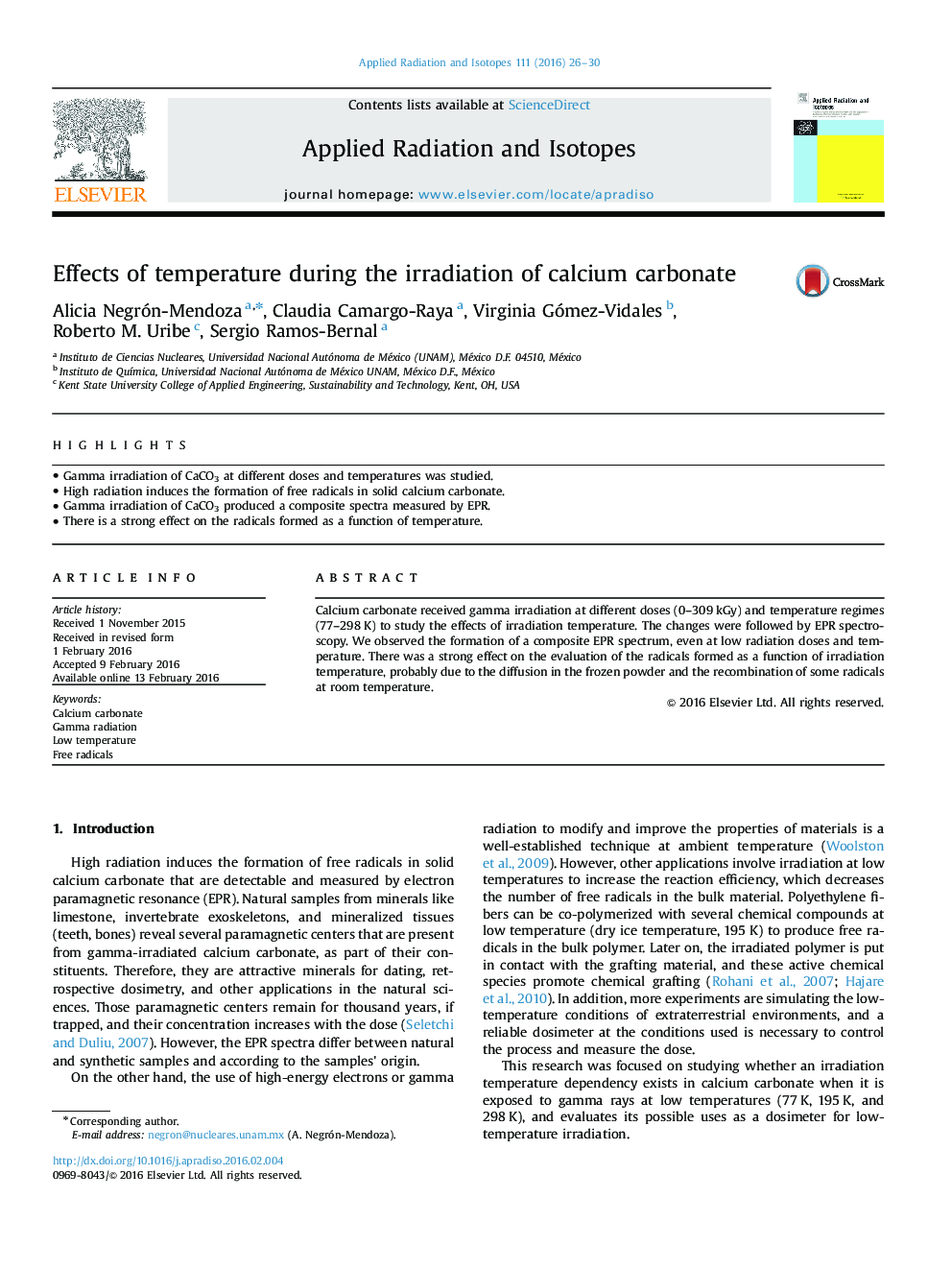 Effects of temperature during the irradiation of calcium carbonate