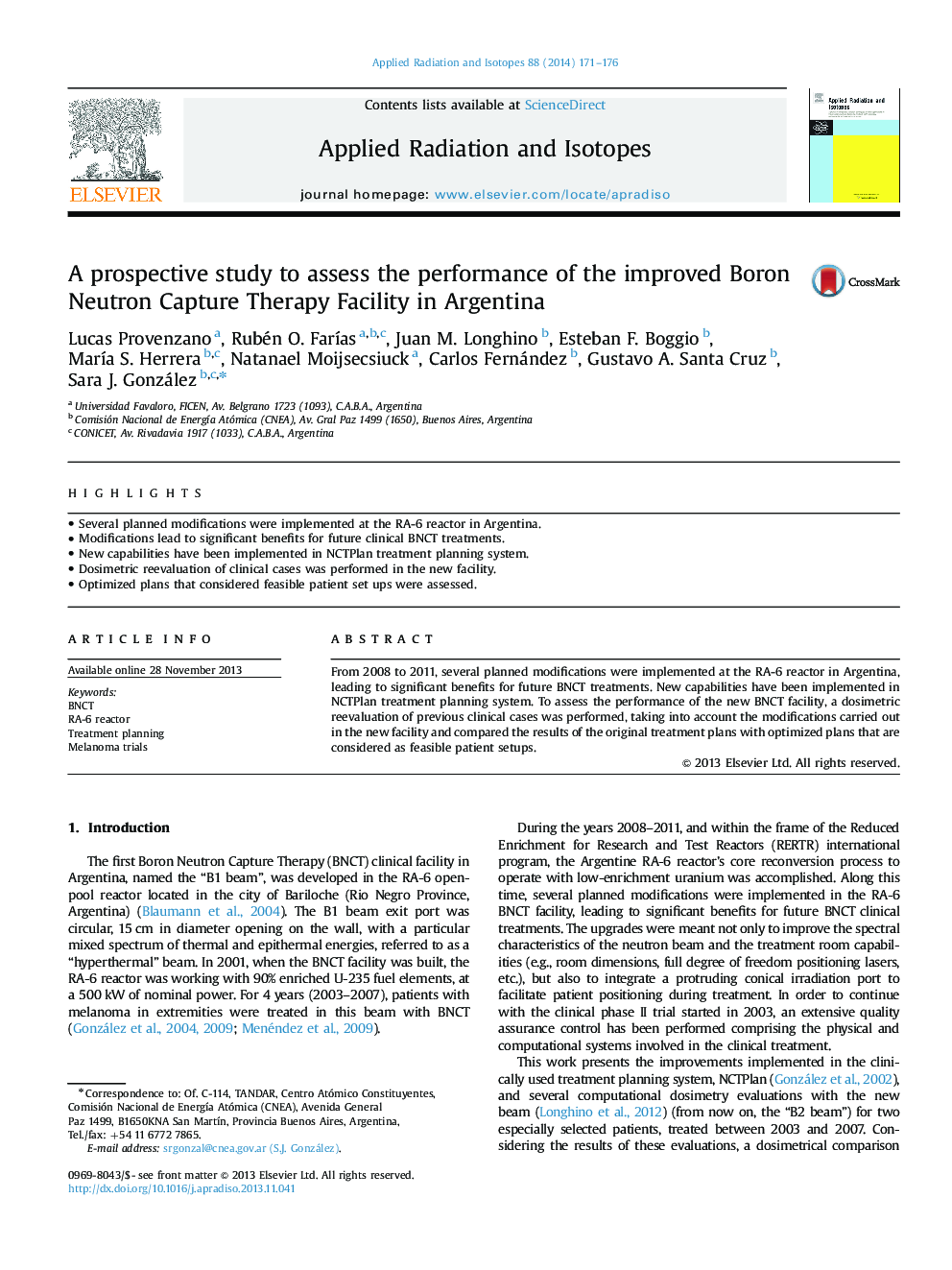 A prospective study to assess the performance of the improved Boron Neutron Capture Therapy Facility in Argentina