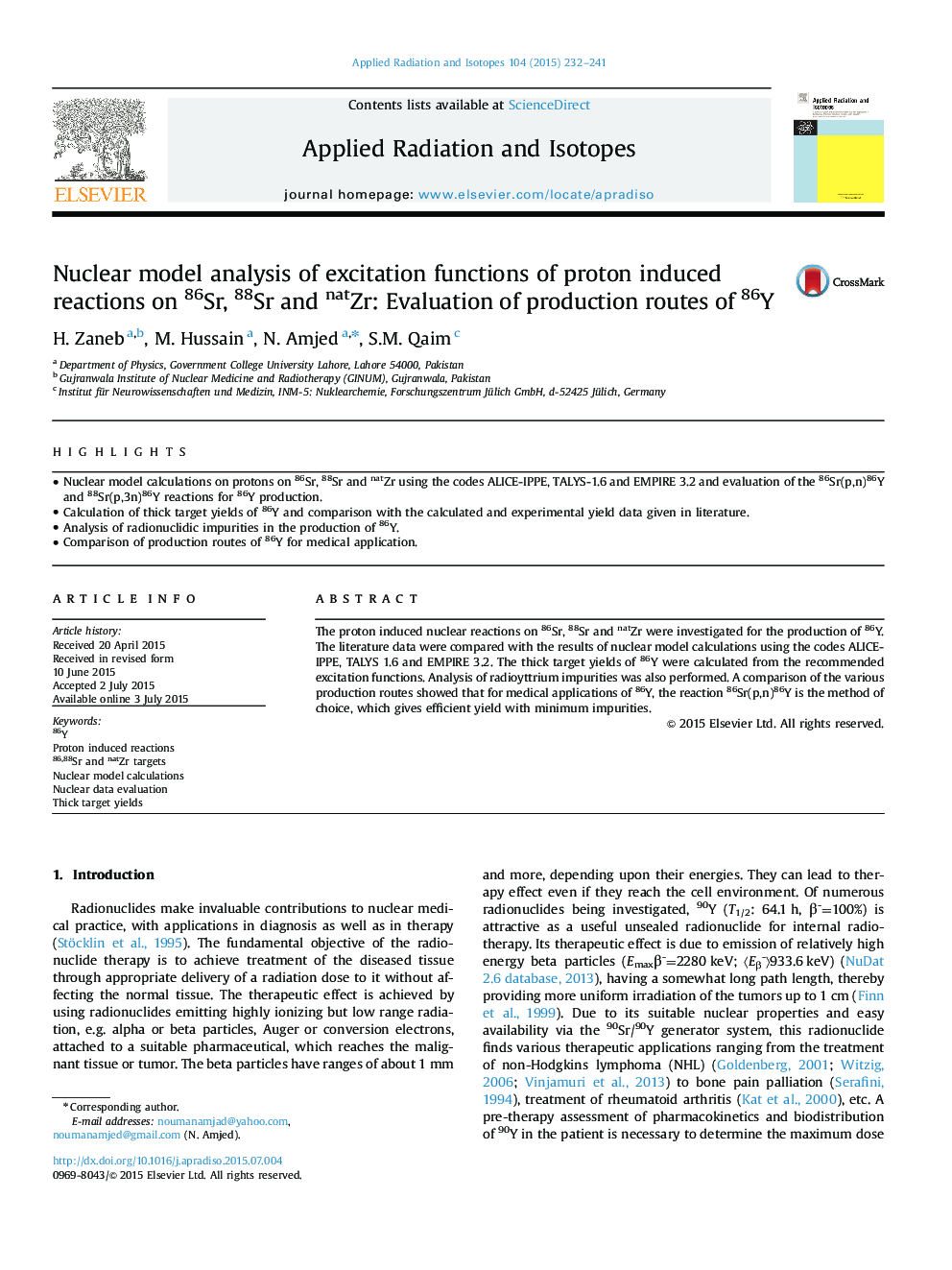 عکس صفحه اول مقاله: Nuclear model analysis of excitation functions of proton induced reactions on 86Sr, 88Sr and natZr: Evaluation of production routes of 86Y Nuclear model analysis of excitation functions of proton induced reactions on 86Sr, 88Sr and natZr: Evaluation of production routes of 86Y
