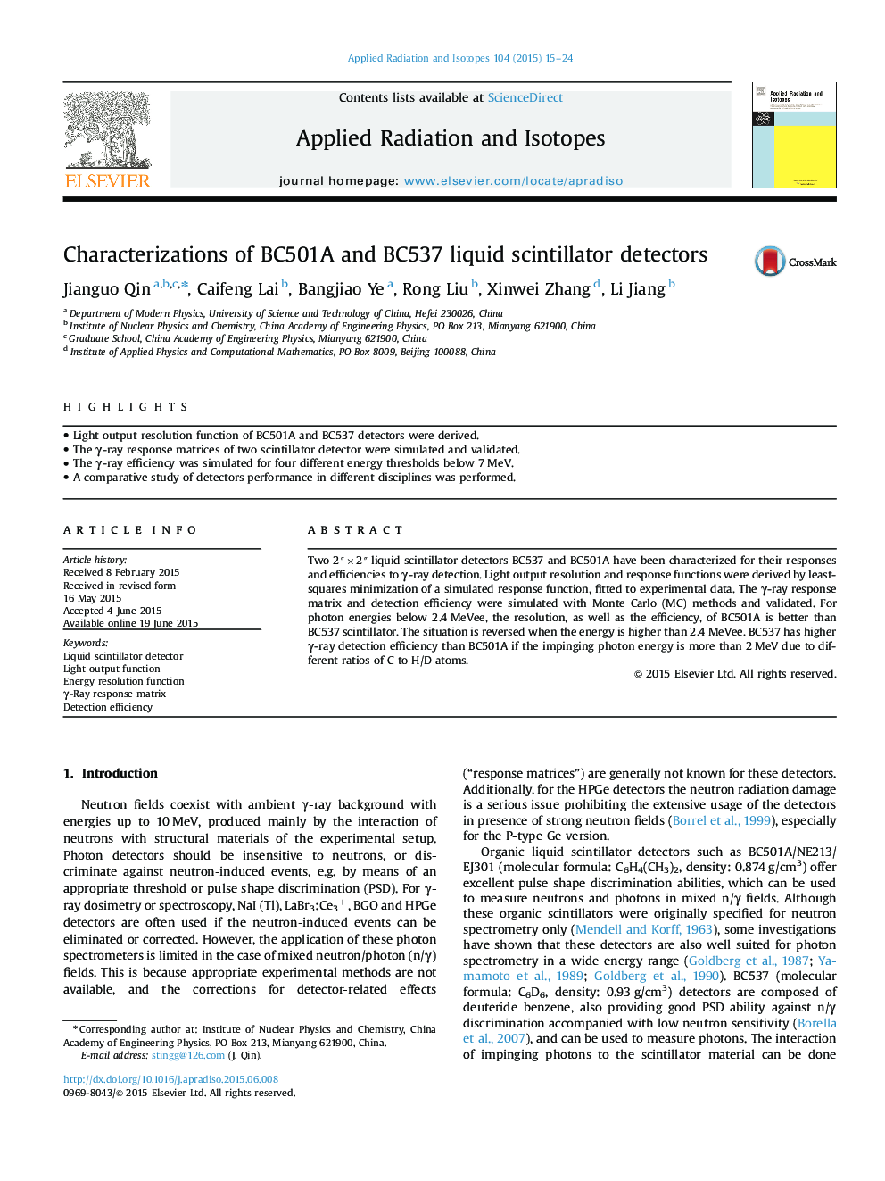 Characterizations of BC501A and BC537 liquid scintillator detectors