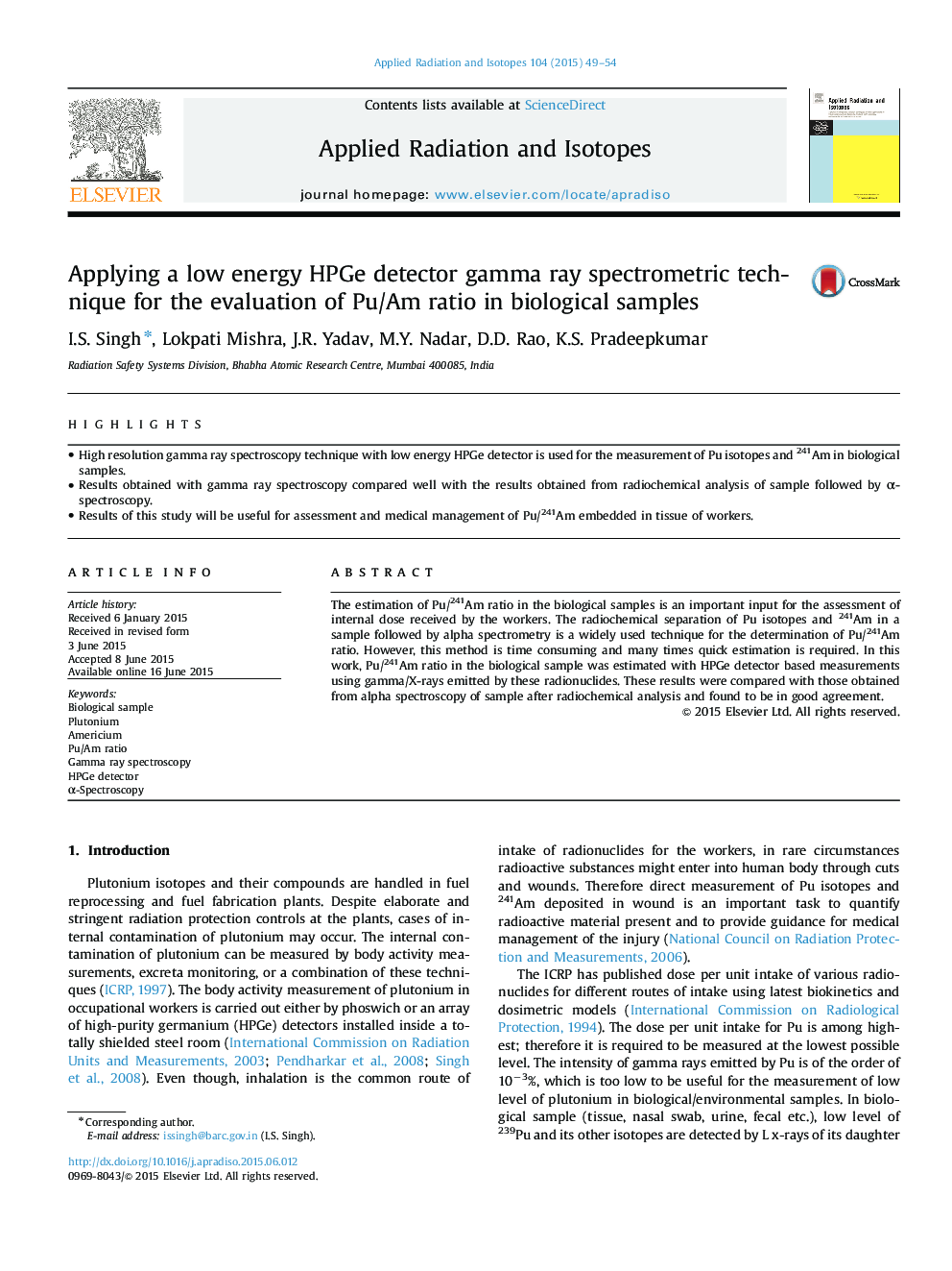 Applying a low energy HPGe detector gamma ray spectrometric technique for the evaluation of Pu/Am ratio in biological samples