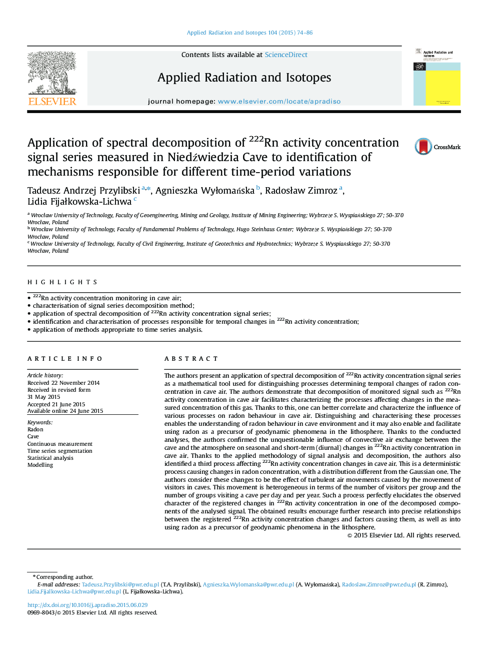 Application of spectral decomposition of 222Rn activity concentration signal series measured in NiedÅºwiedzia Cave to identification of mechanisms responsible for different time-period variations