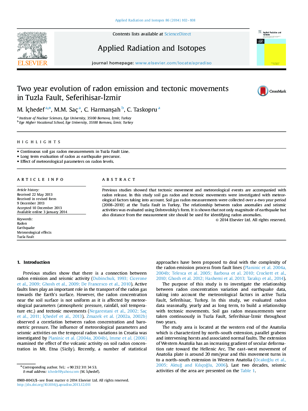 Two year evolution of radon emission and tectonic movements in Tuzla Fault, Seferihisar-İzmir