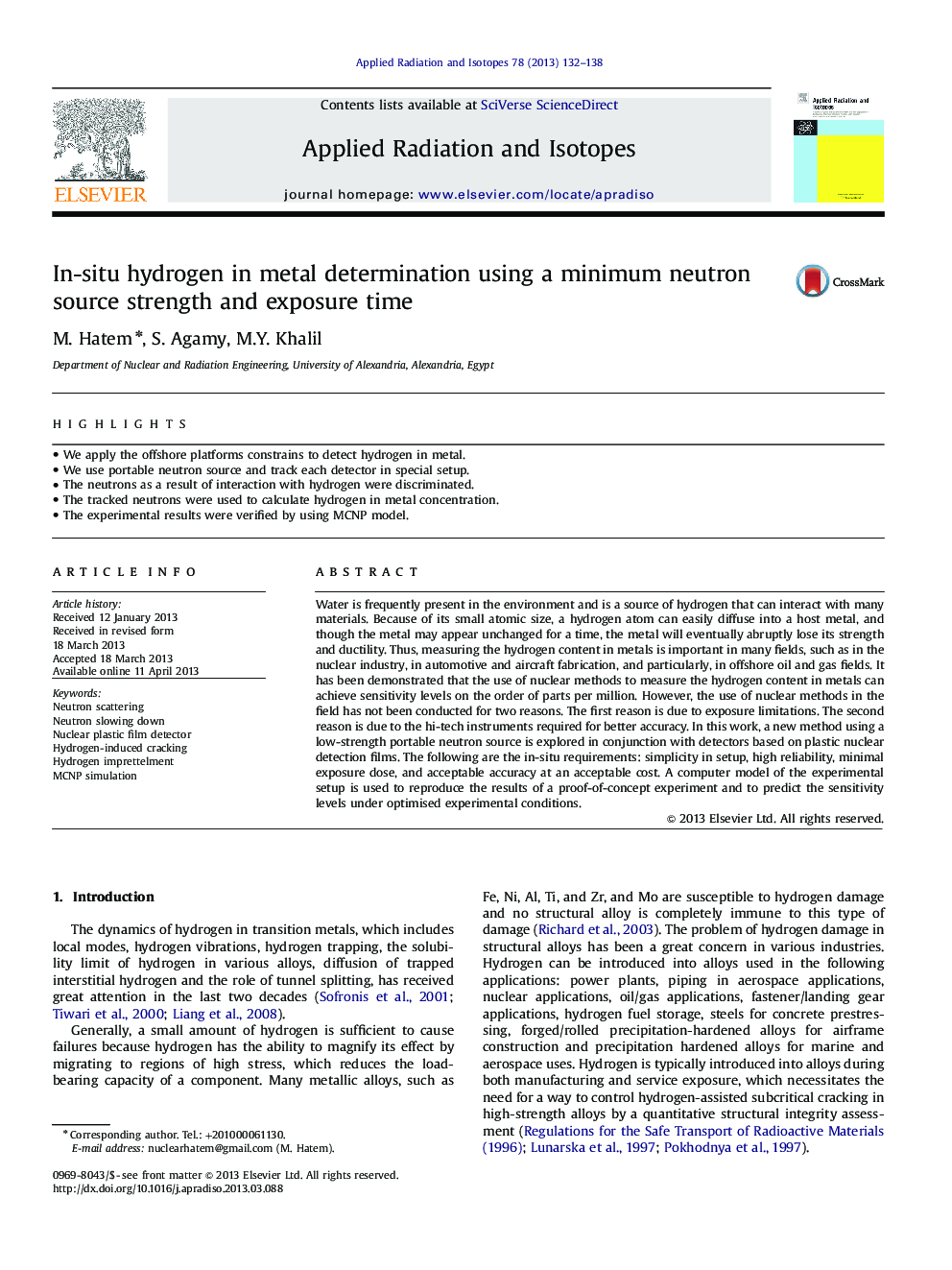 In-situ hydrogen in metal determination using a minimum neutron source strength and exposure time