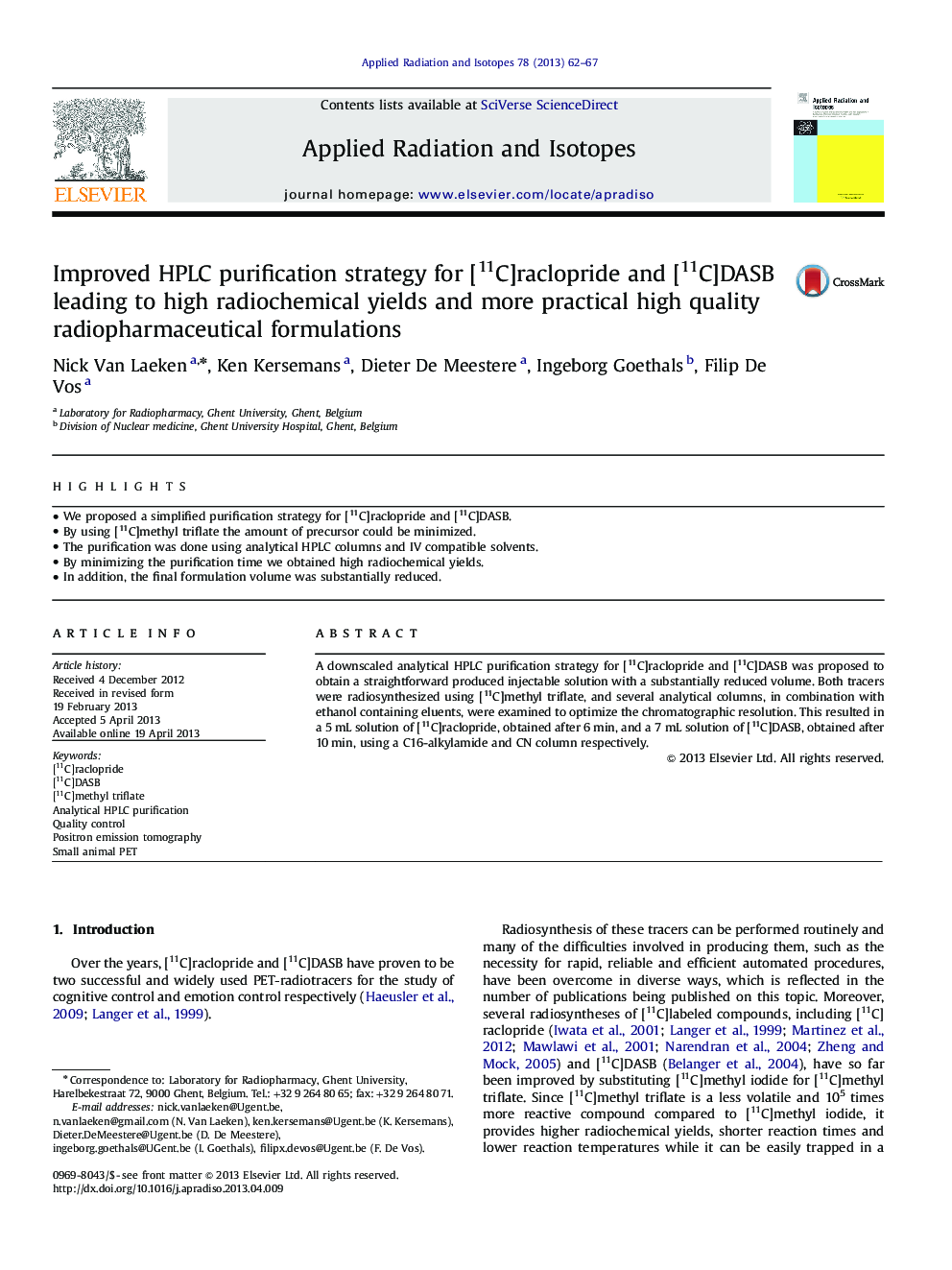 Improved HPLC purification strategy for [11C]raclopride and [11C]DASB leading to high radiochemical yields and more practical high quality radiopharmaceutical formulations