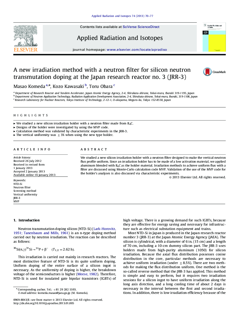 عکس صفحه اول مقاله: A new irradiation method with a neutron filter for silicon neutron transmutation doping at the Japan research reactor no. 3 (JRR-3) A new irradiation method with a neutron filter for silicon neutron transmutation doping at the Japan research reactor no. 3 (JRR-3)