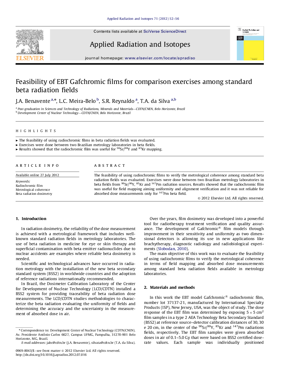 Feasibility of EBT Gafchromic films for comparison exercises among standard beta radiation fields