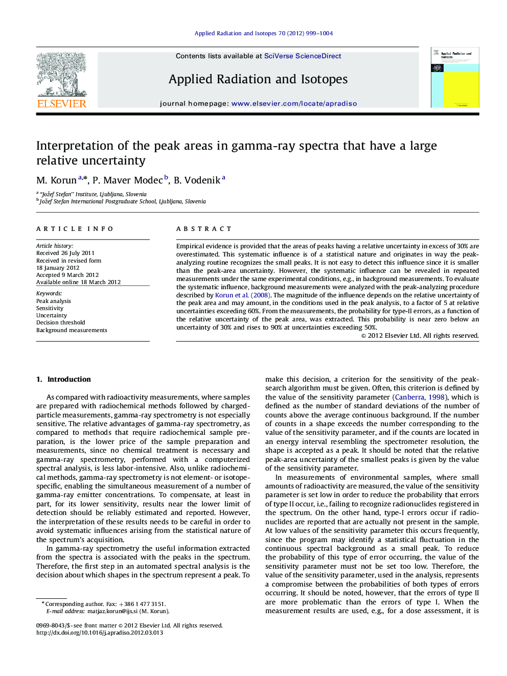 Interpretation of the peak areas in gamma-ray spectra that have a large relative uncertainty