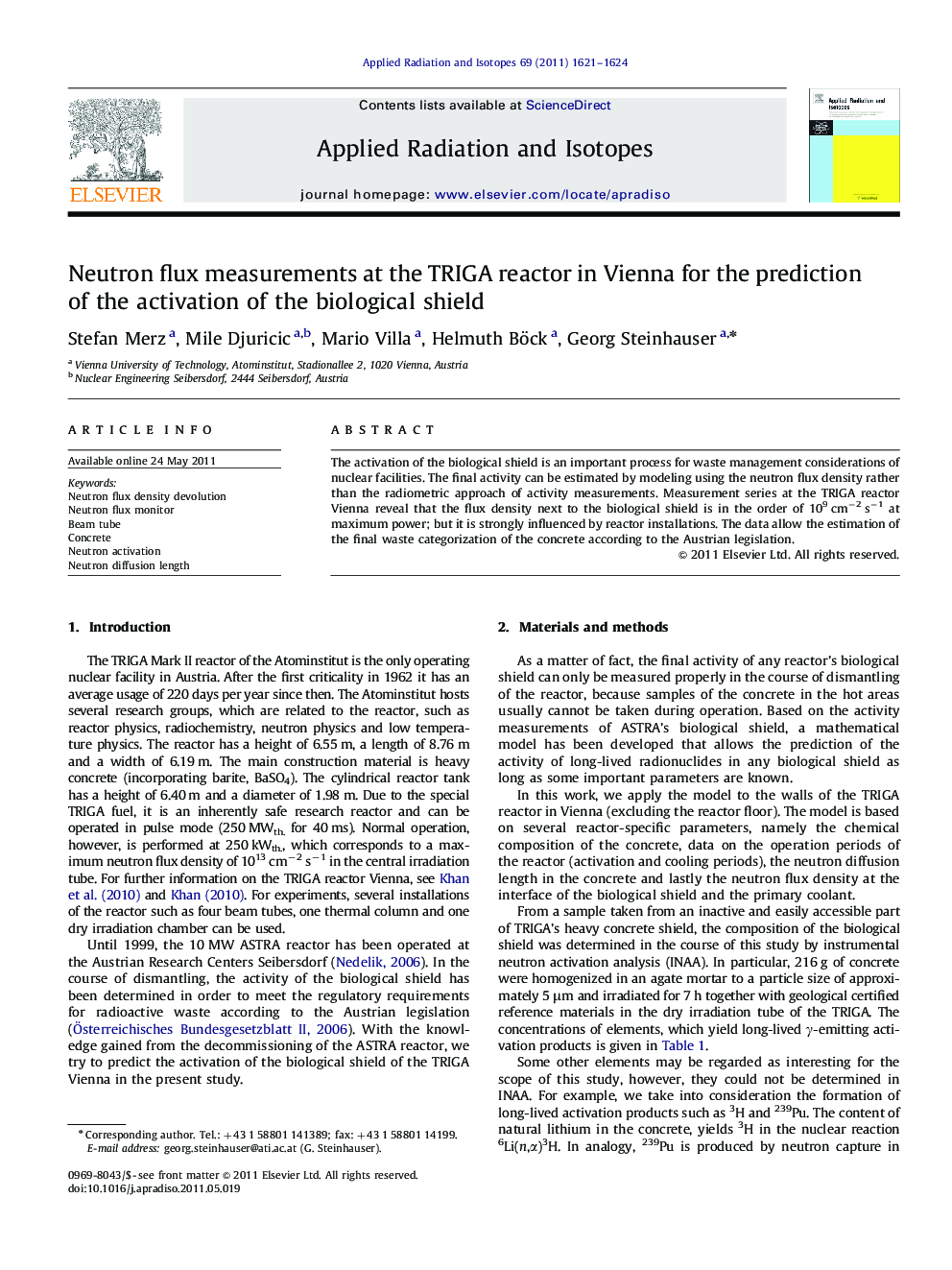 Neutron flux measurements at the TRIGA reactor in Vienna for the prediction of the activation of the biological shield