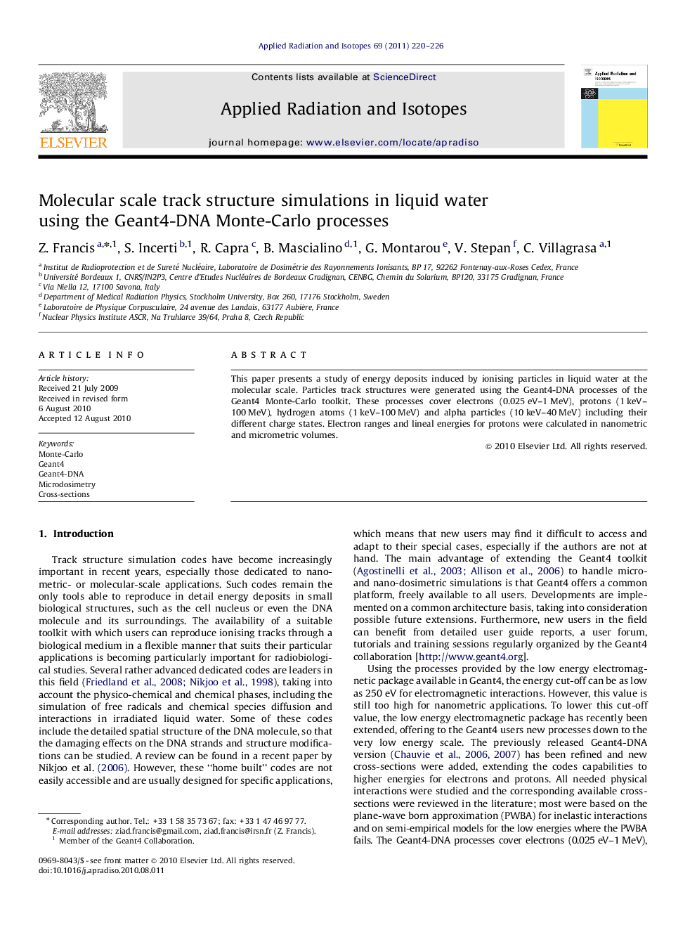 Molecular scale track structure simulations in liquid water using the Geant4-DNA Monte-Carlo processes