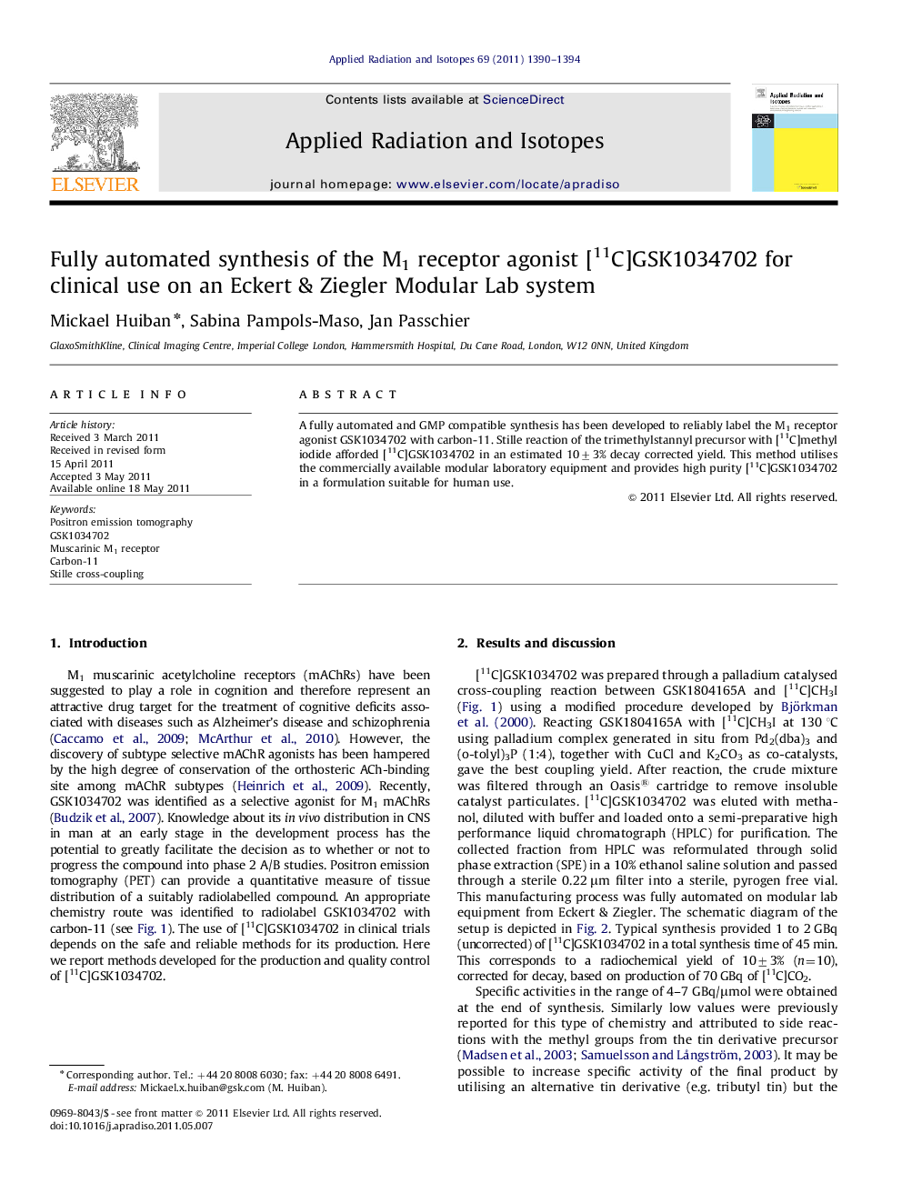 Fully automated synthesis of the M1 receptor agonist [11C]GSK1034702 for clinical use on an Eckert & Ziegler Modular Lab system