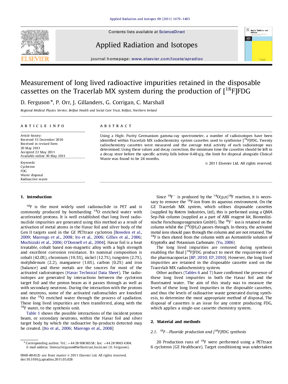 Measurement of long lived radioactive impurities retained in the disposable cassettes on the Tracerlab MX system during the production of [18F]FDG