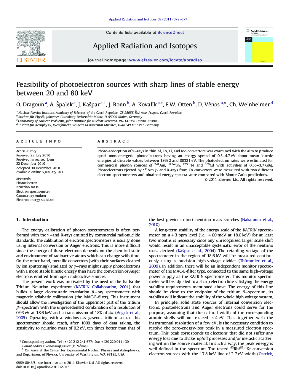 Feasibility of photoelectron sources with sharp lines of stable energy between 20 and 80 keV