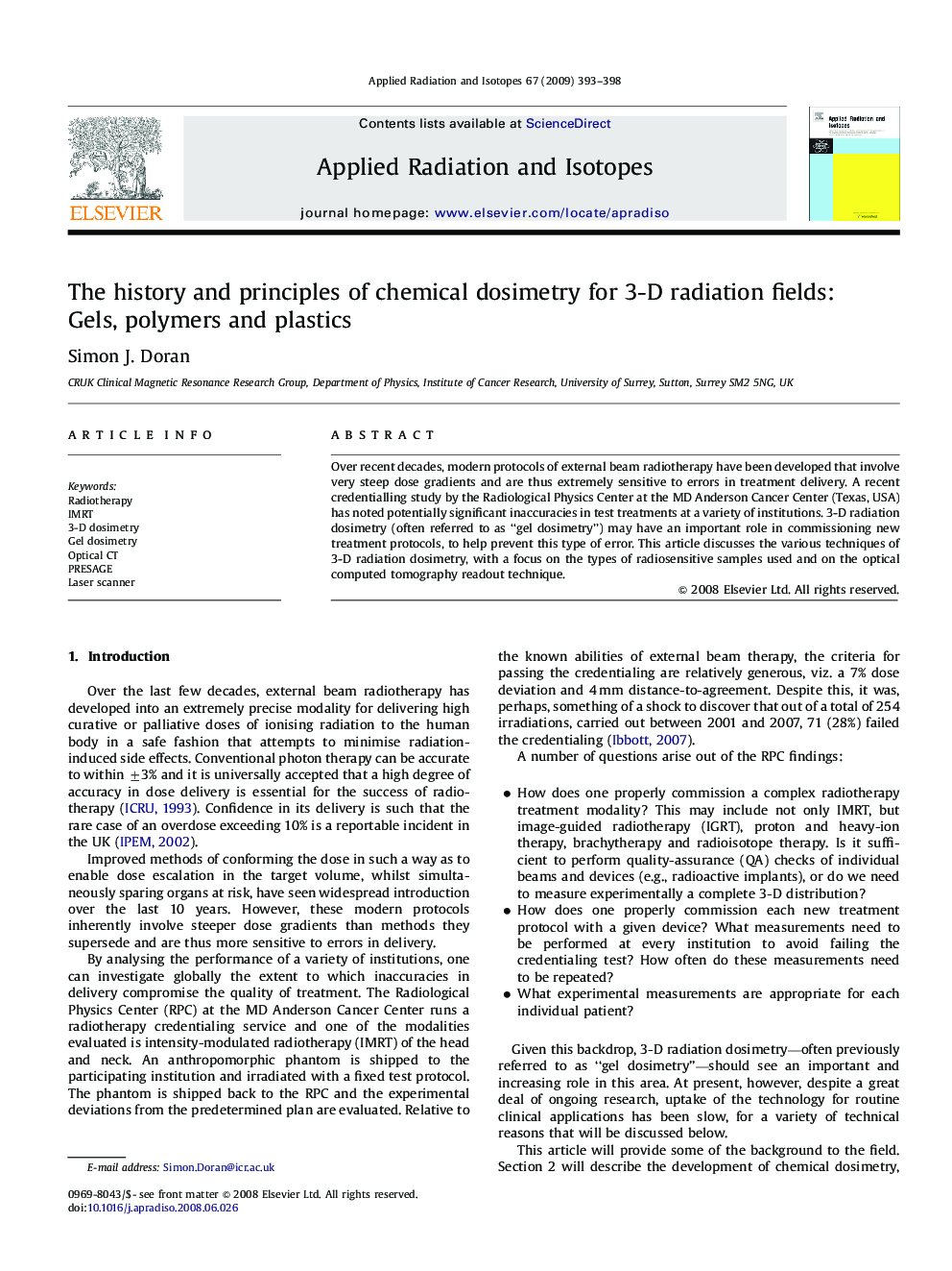 The history and principles of chemical dosimetry for 3-D radiation fields: Gels, polymers and plastics