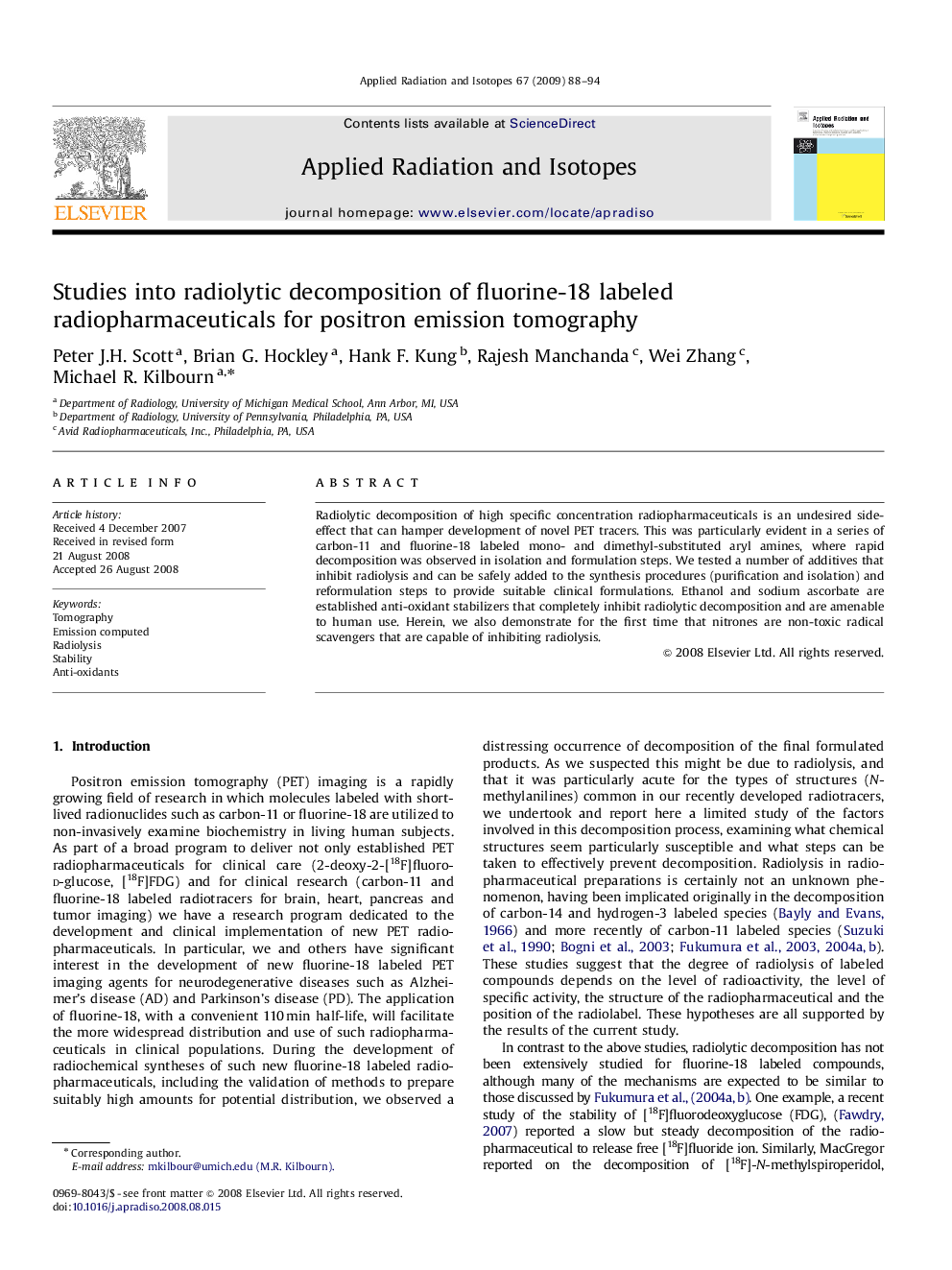 Studies into radiolytic decomposition of fluorine-18 labeled radiopharmaceuticals for positron emission tomography