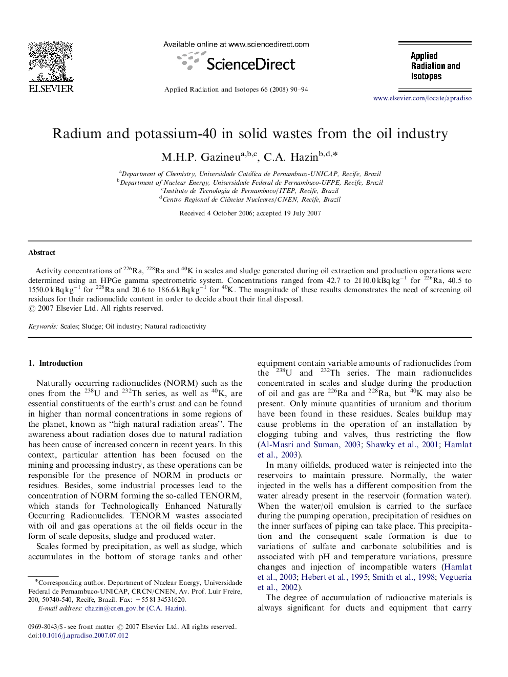 Radium and potassium-40 in solid wastes from the oil industry