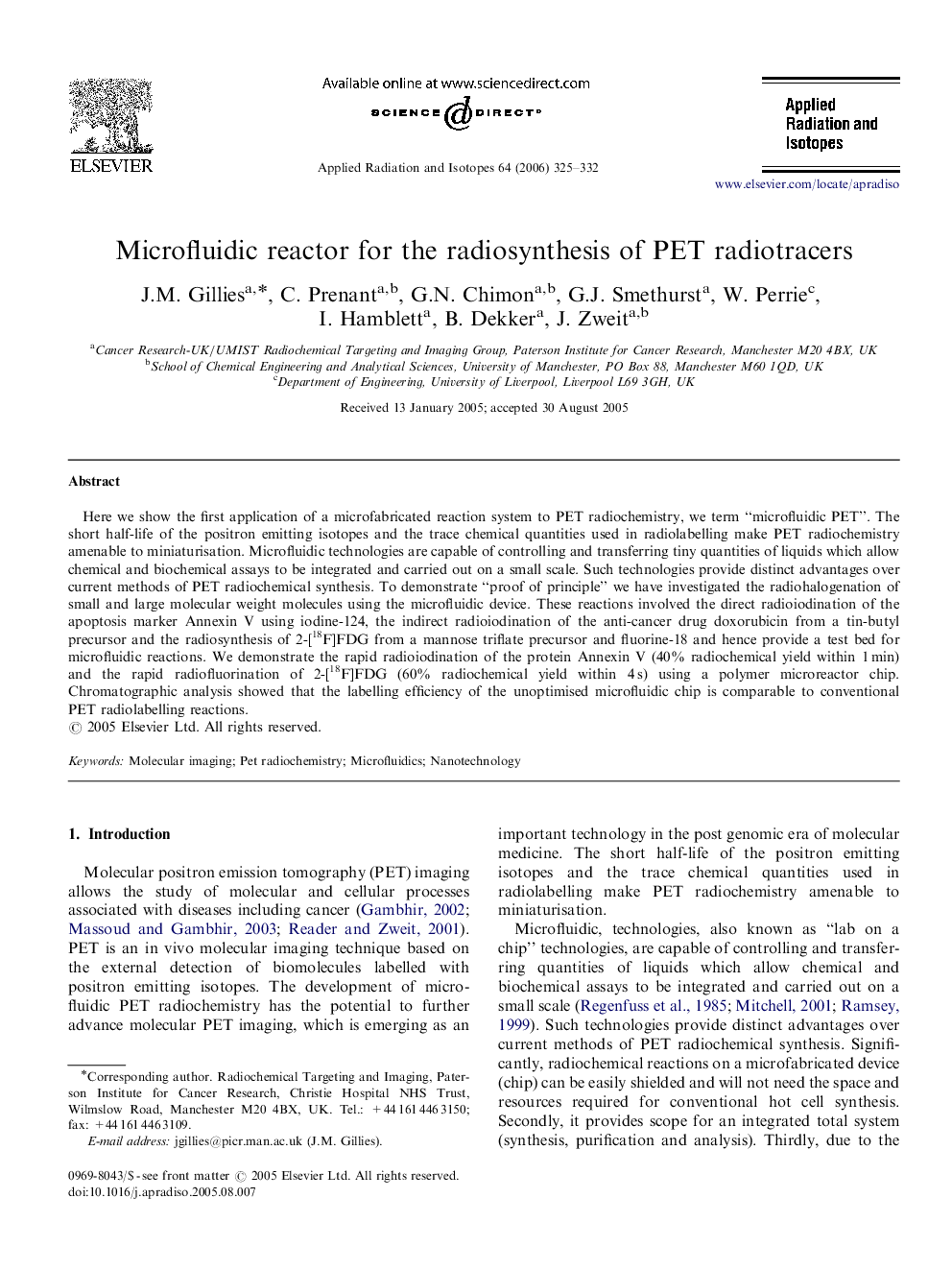 Microfluidic reactor for the radiosynthesis of PET radiotracers