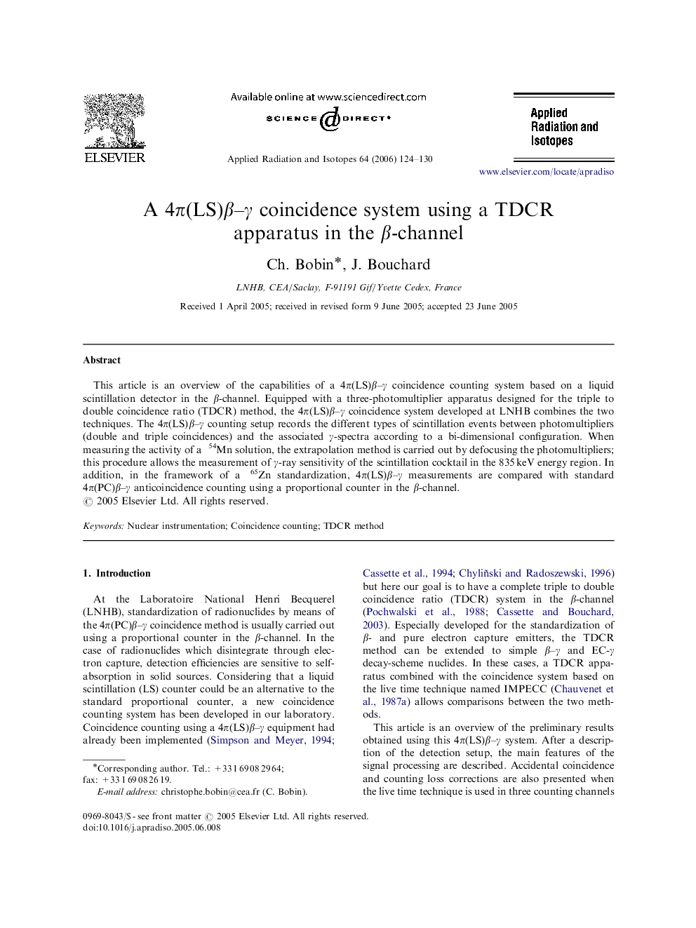 A 4Ï(LS)Î²-Î³ coincidence system using a TDCR apparatus in the Î²-channel