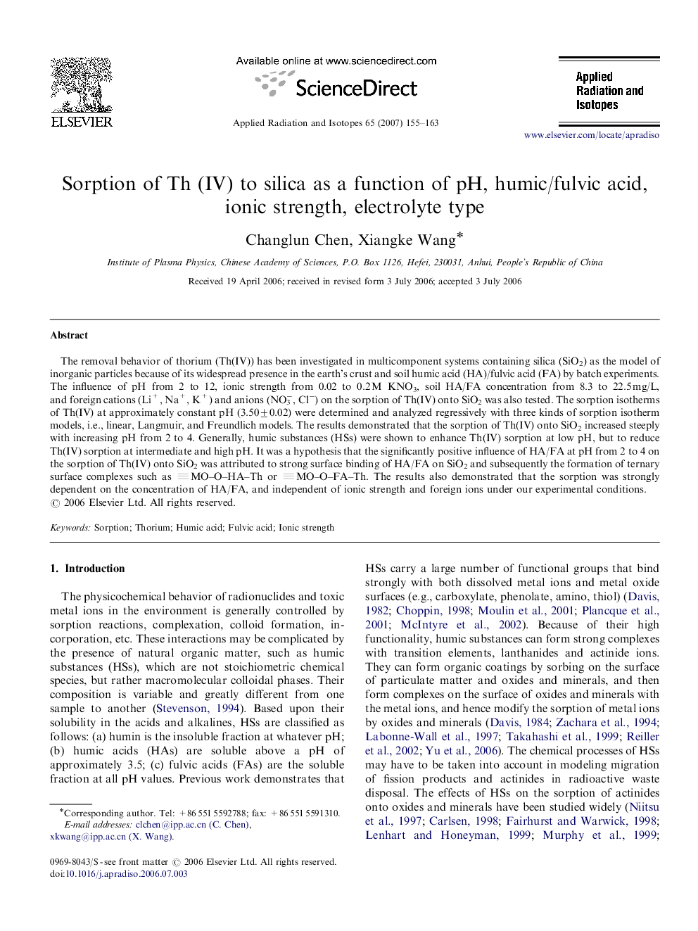 Sorption of Th (IV) to silica as a function of pH, humic/fulvic acid, ionic strength, electrolyte type