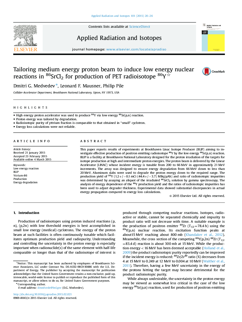 Tailoring medium energy proton beam to induce low energy nuclear reactions in 86SrCl2 for production of PET radioisotope 86Y