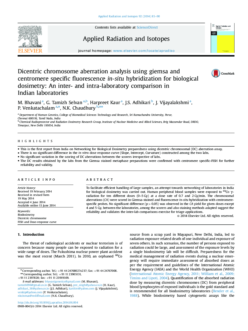 Dicentric chromosome aberration analysis using giemsa and centromere specific fluorescence in-situ hybridization for biological dosimetry: An inter- and intra-laboratory comparison in Indian laboratories