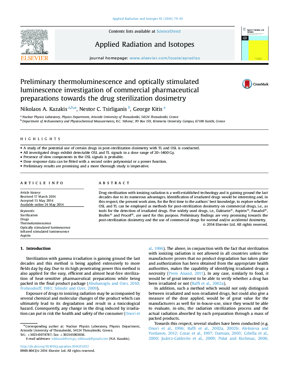 Preliminary thermoluminescence and optically stimulated luminescence investigation of commercial pharmaceutical preparations towards the drug sterilization dosimetry