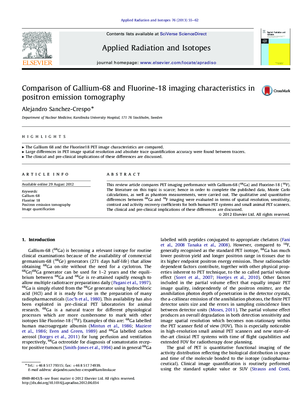 Comparison of Gallium-68 and Fluorine-18 imaging characteristics in positron emission tomography