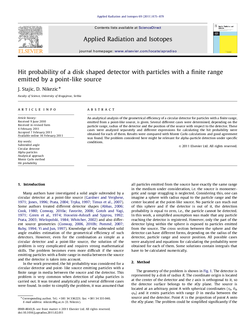 Hit probability of a disk shaped detector with particles with a finite range emitted by a point-like source