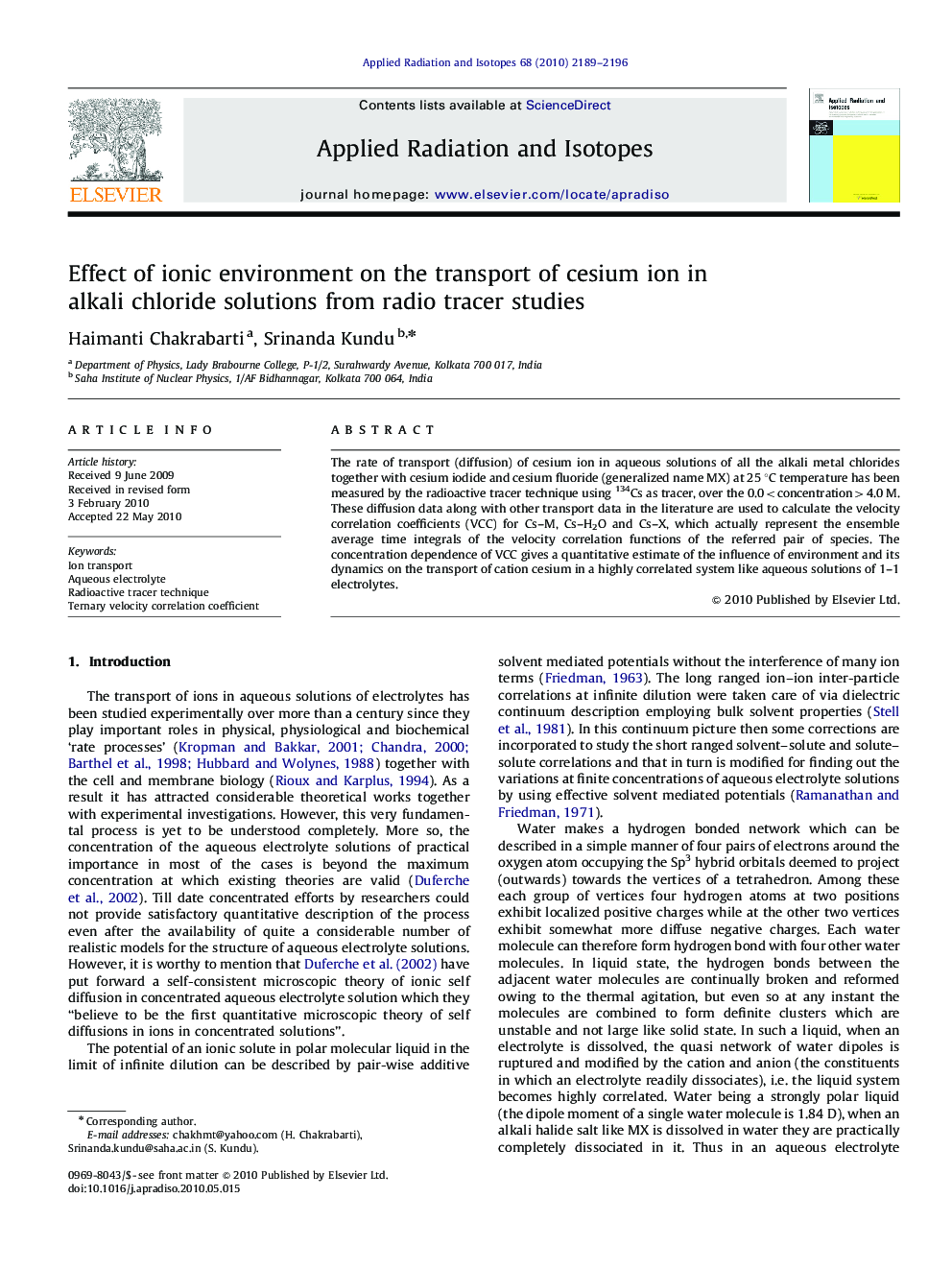 Effect of ionic environment on the transport of cesium ion in alkali chloride solutions from radio tracer studies