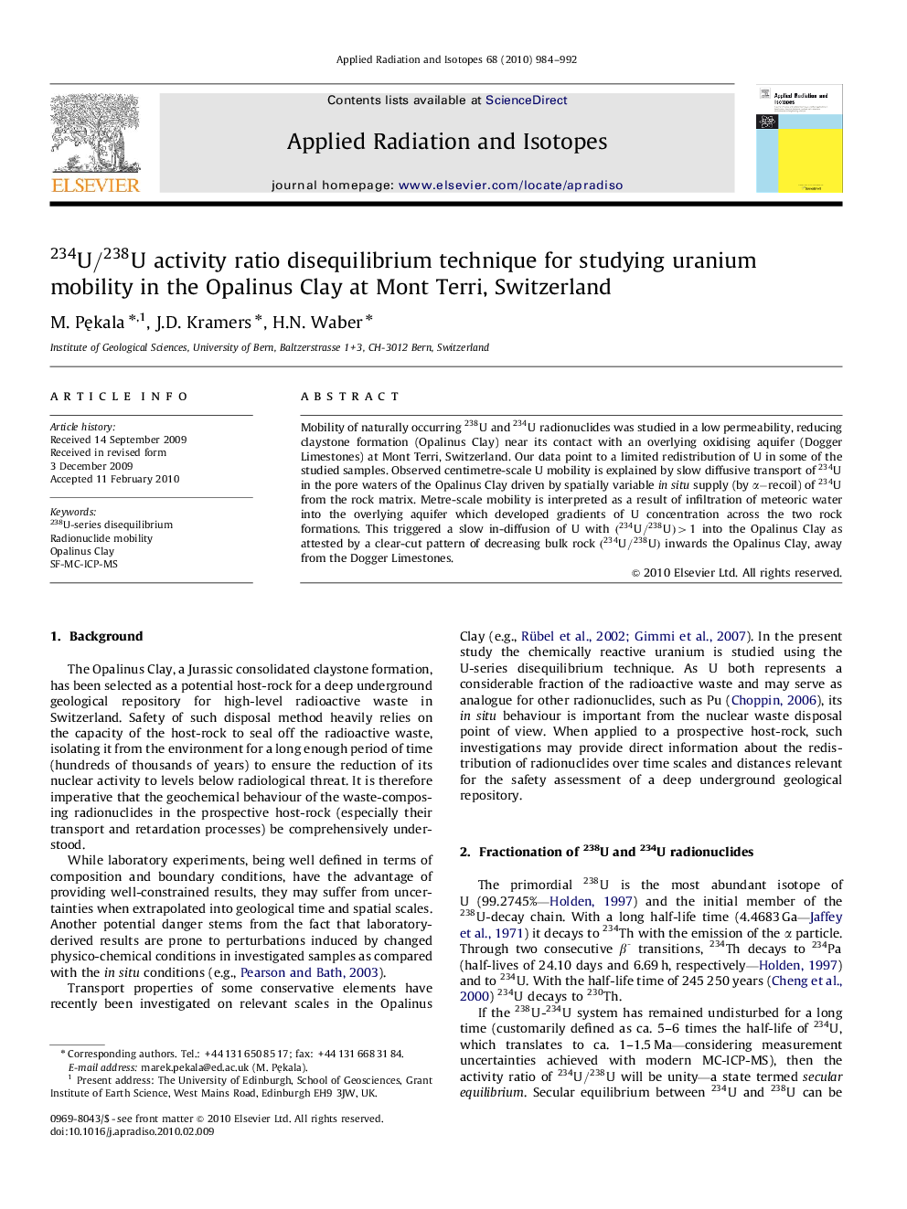 U234/U238 activity ratio disequilibrium technique for studying uranium mobility in the Opalinus Clay at Mont Terri, Switzerland