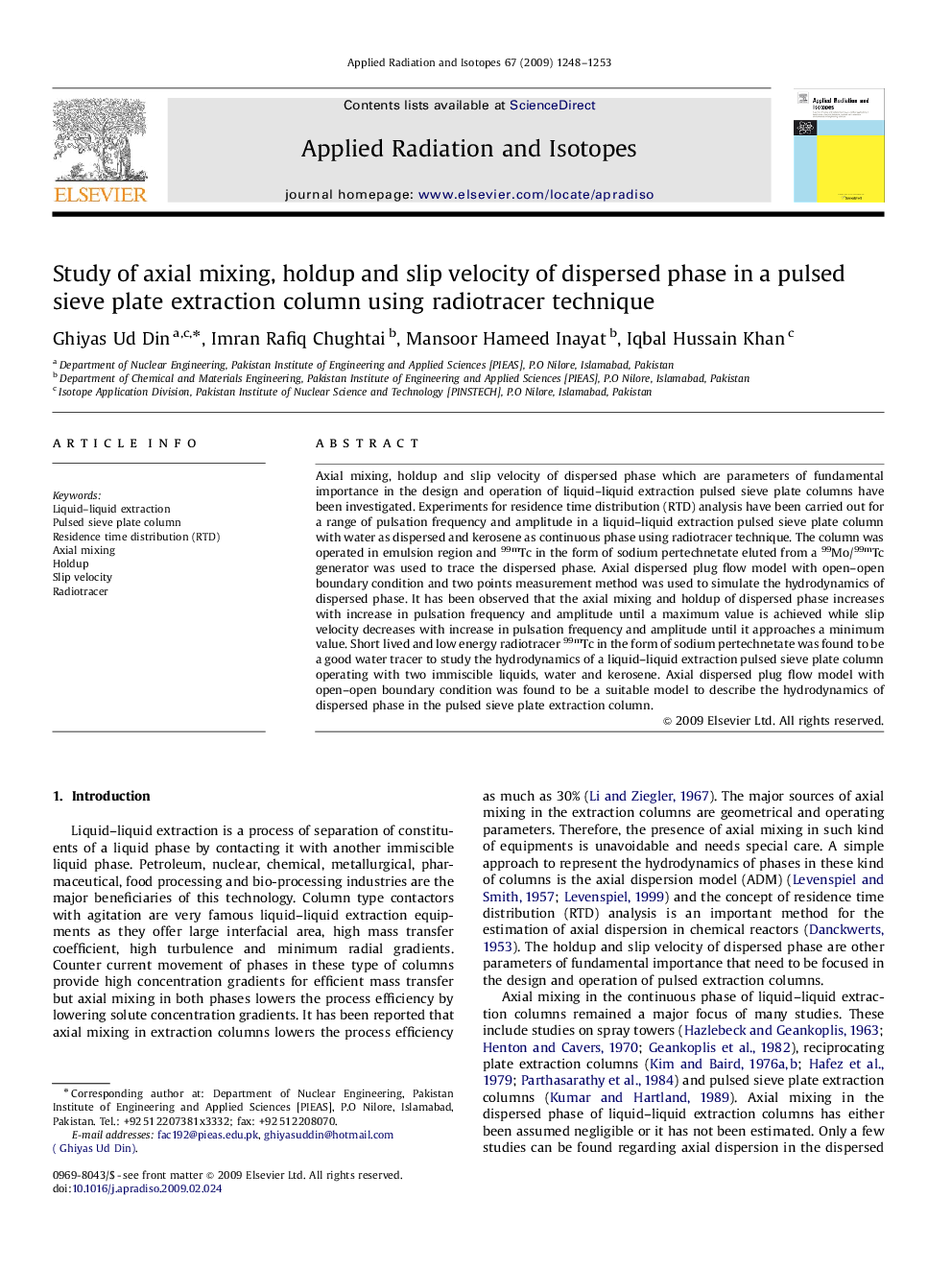 Study of axial mixing, holdup and slip velocity of dispersed phase in a pulsed sieve plate extraction column using radiotracer technique