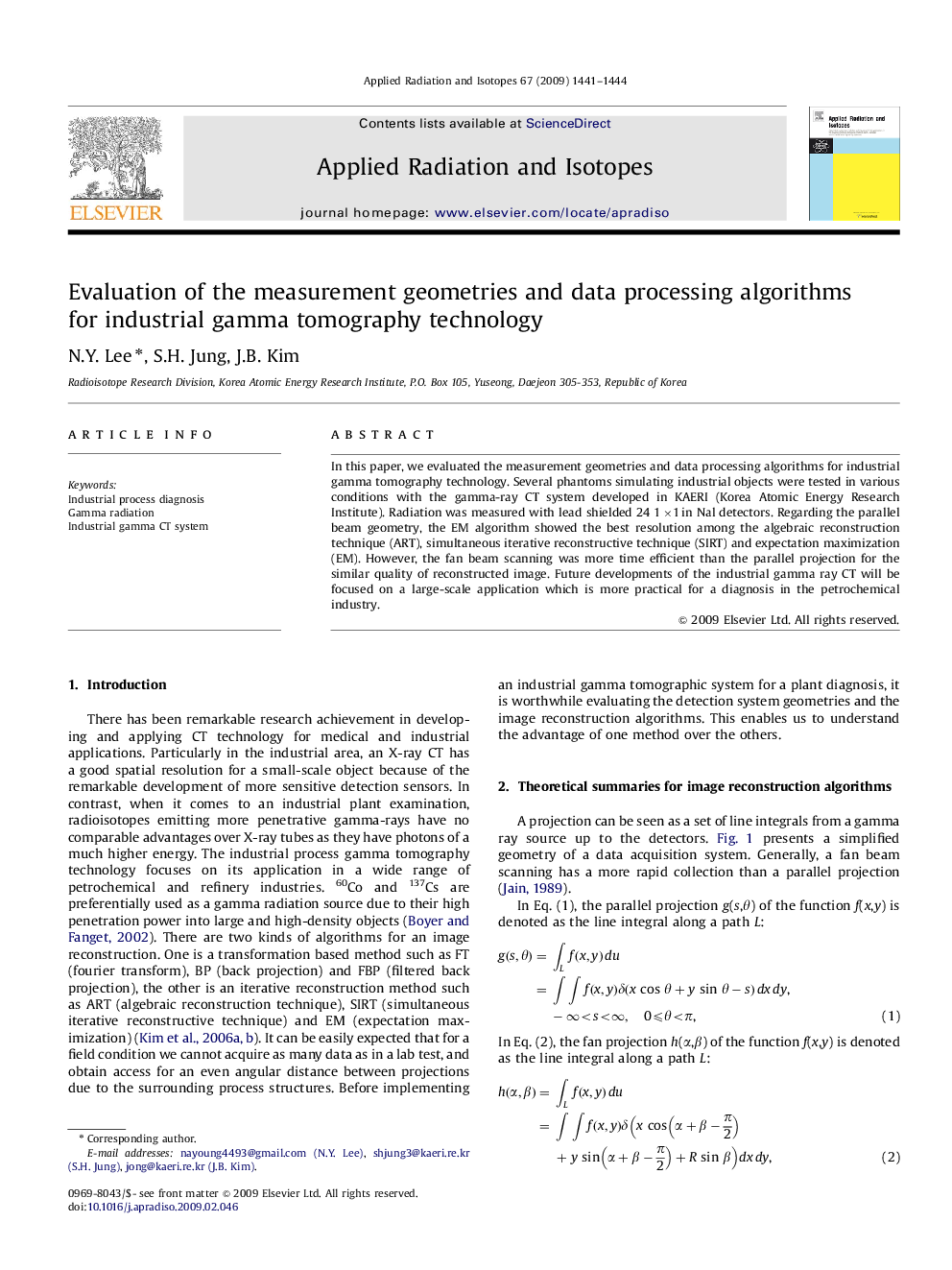 Evaluation of the measurement geometries and data processing algorithms for industrial gamma tomography technology