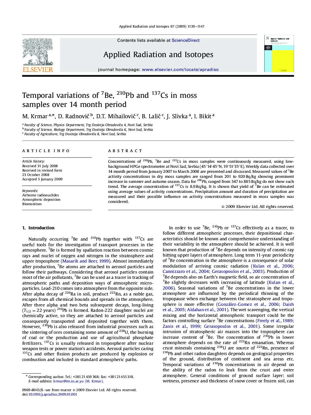 Temporal variations of 7Be, 210Pb and 137Cs in moss samples over 14 month period