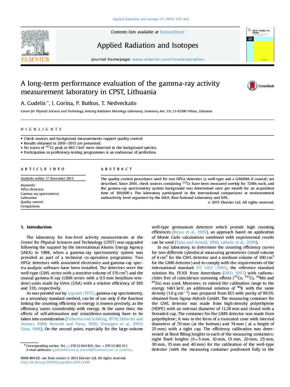 A long-term performance evaluation of the gamma-ray activity measurement laboratory in CPST, Lithuania