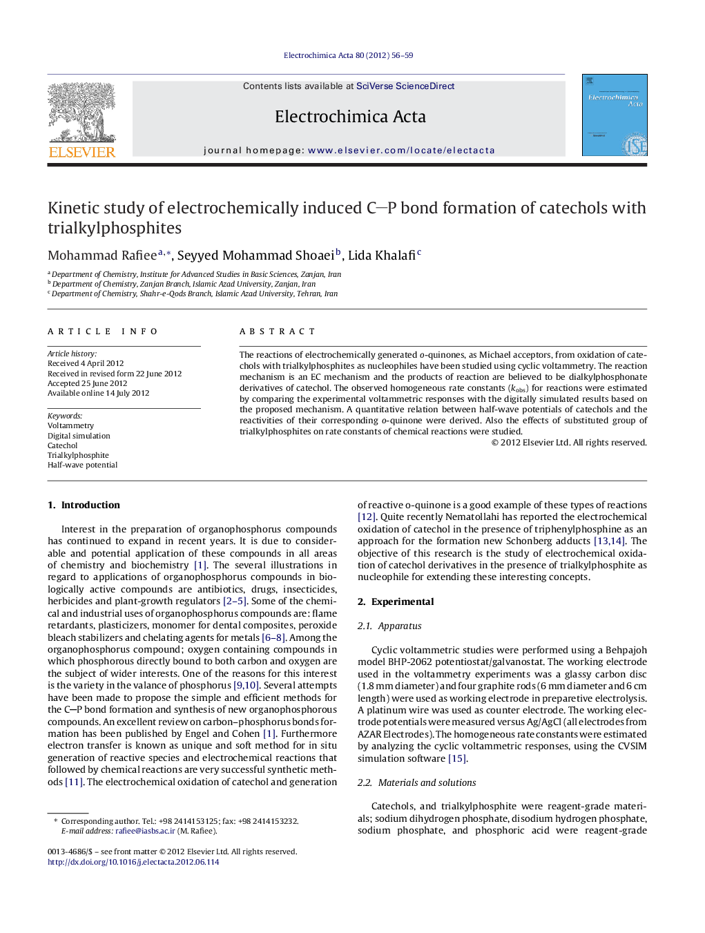 Kinetic study of electrochemically induced CP bond formation of catechols with trialkylphosphites