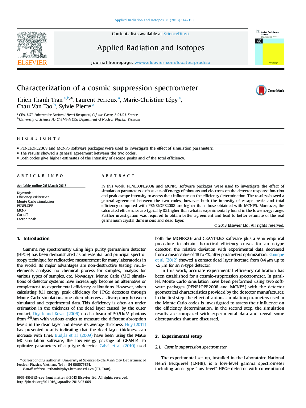 Characterization of a cosmic suppression spectrometer