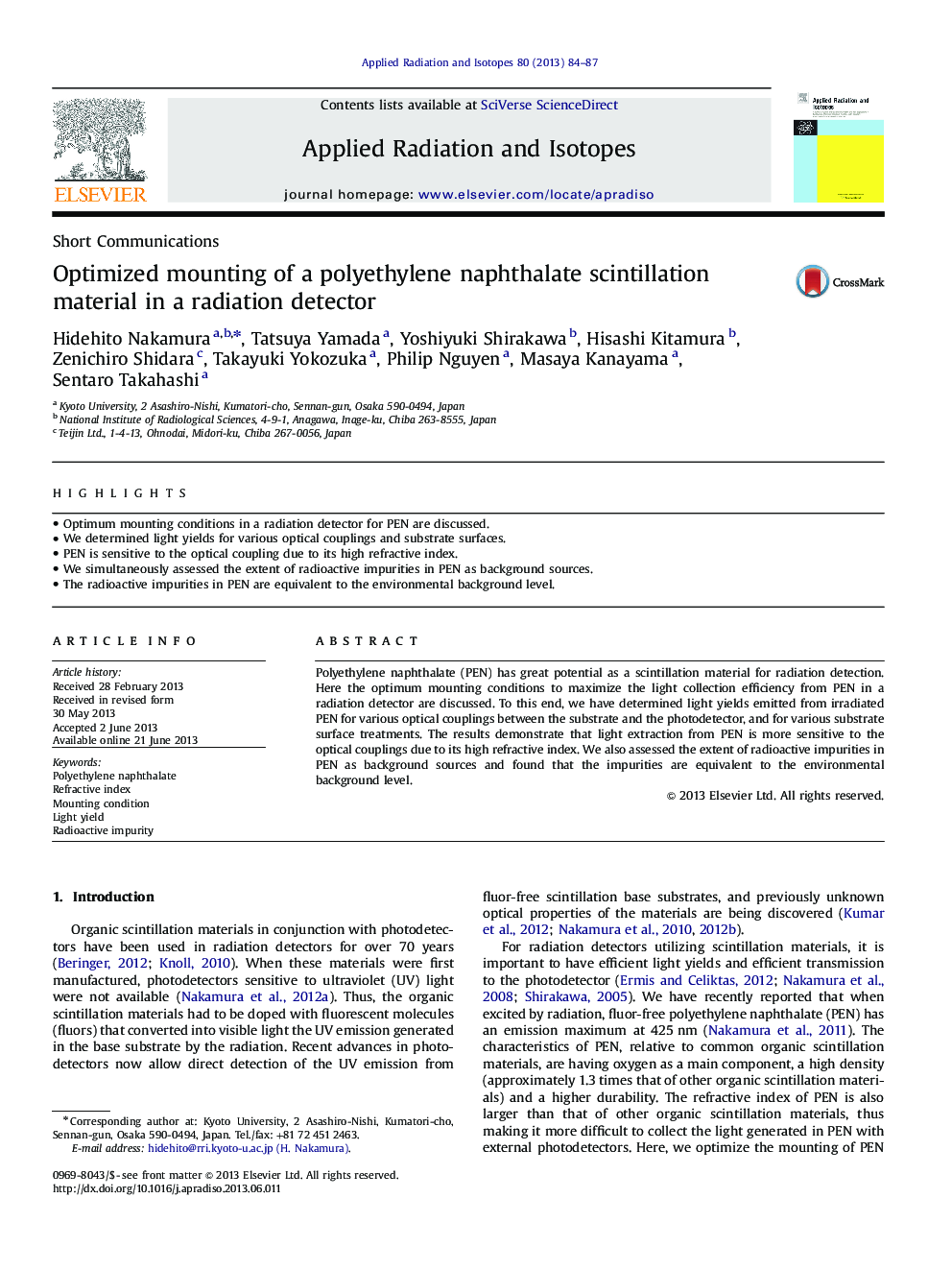 Optimized mounting of a polyethylene naphthalate scintillation material in a radiation detector