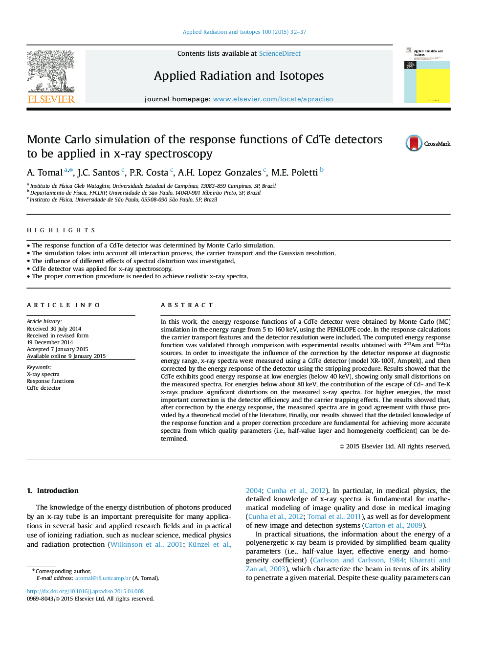 Monte Carlo simulation of the response functions of CdTe detectors to be applied in x-ray spectroscopy