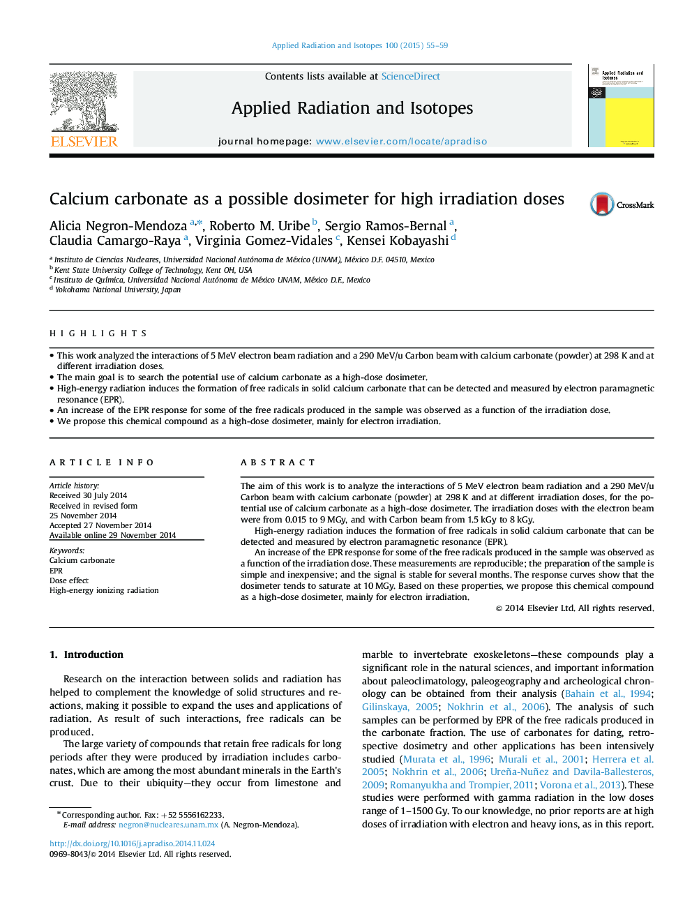 Calcium carbonate as a possible dosimeter for high irradiation doses