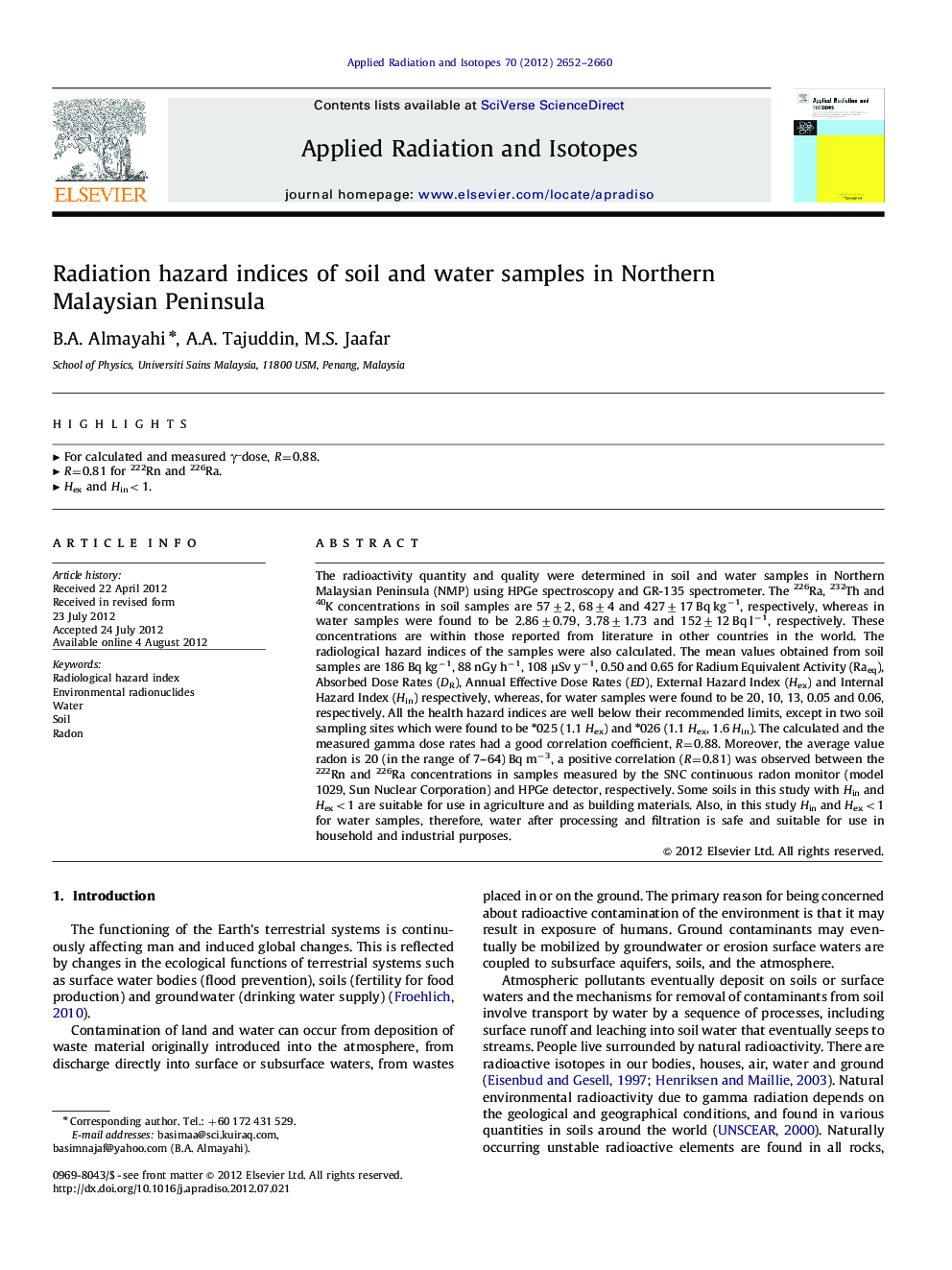 Radiation hazard indices of soil and water samples in Northern Malaysian Peninsula