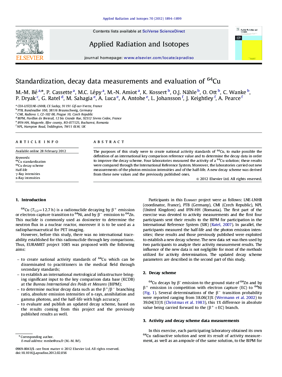 Standardization, decay data measurements and evaluation of 64Cu