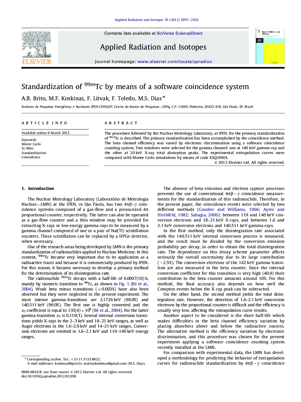 Standardization of 99mTc by means of a software coincidence system