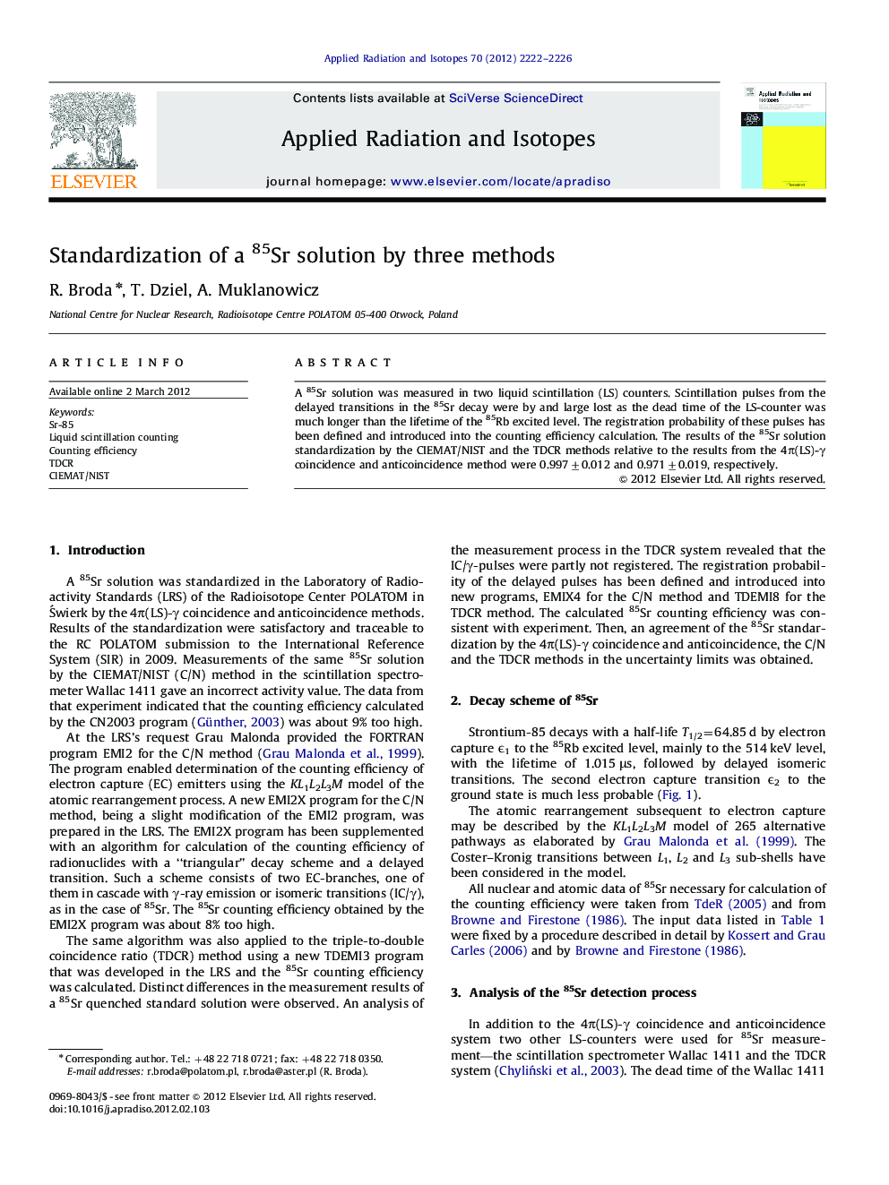 Standardization of a 85Sr solution by three methods