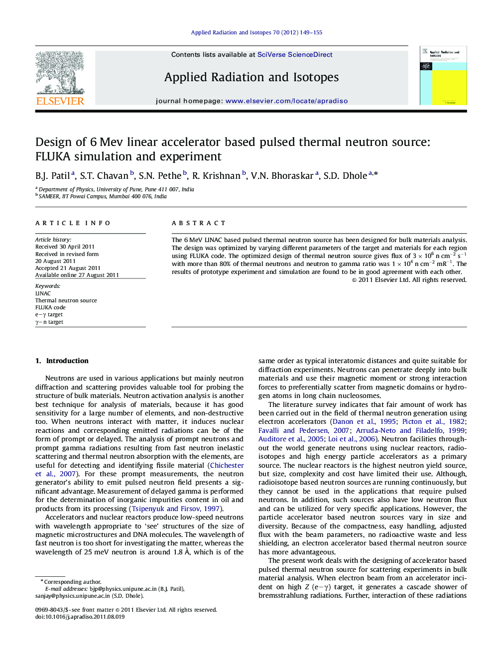 Design of 6 Mev linear accelerator based pulsed thermal neutron source: FLUKA simulation and experiment