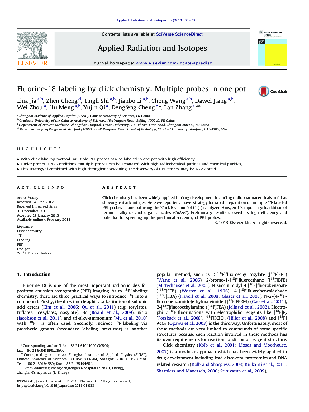 Fluorine-18 labeling by click chemistry: Multiple probes in one pot